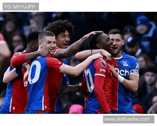 伯利恩主场迎战水晶宫期待精彩对决双方争夺英超宝贵积分